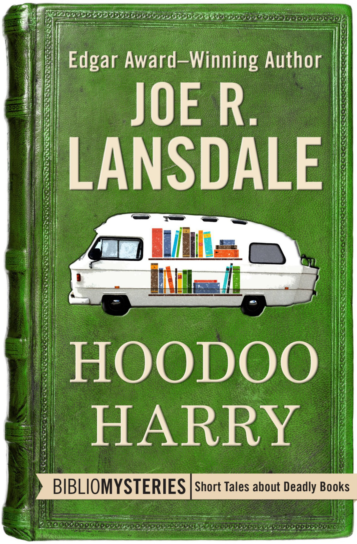 Hoodoo Harry Bibliomystery 33 Joe R Lansdale