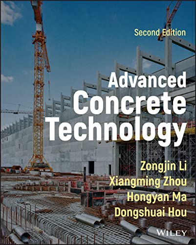 Advanced Concrete Technology 2nd Edition 2nd Zongjin Li