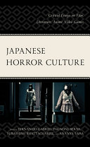 Japanese Horror Culture Critical Essays On Film Literature Anime Video Games Fernando Gabriel Pagnoni Berns