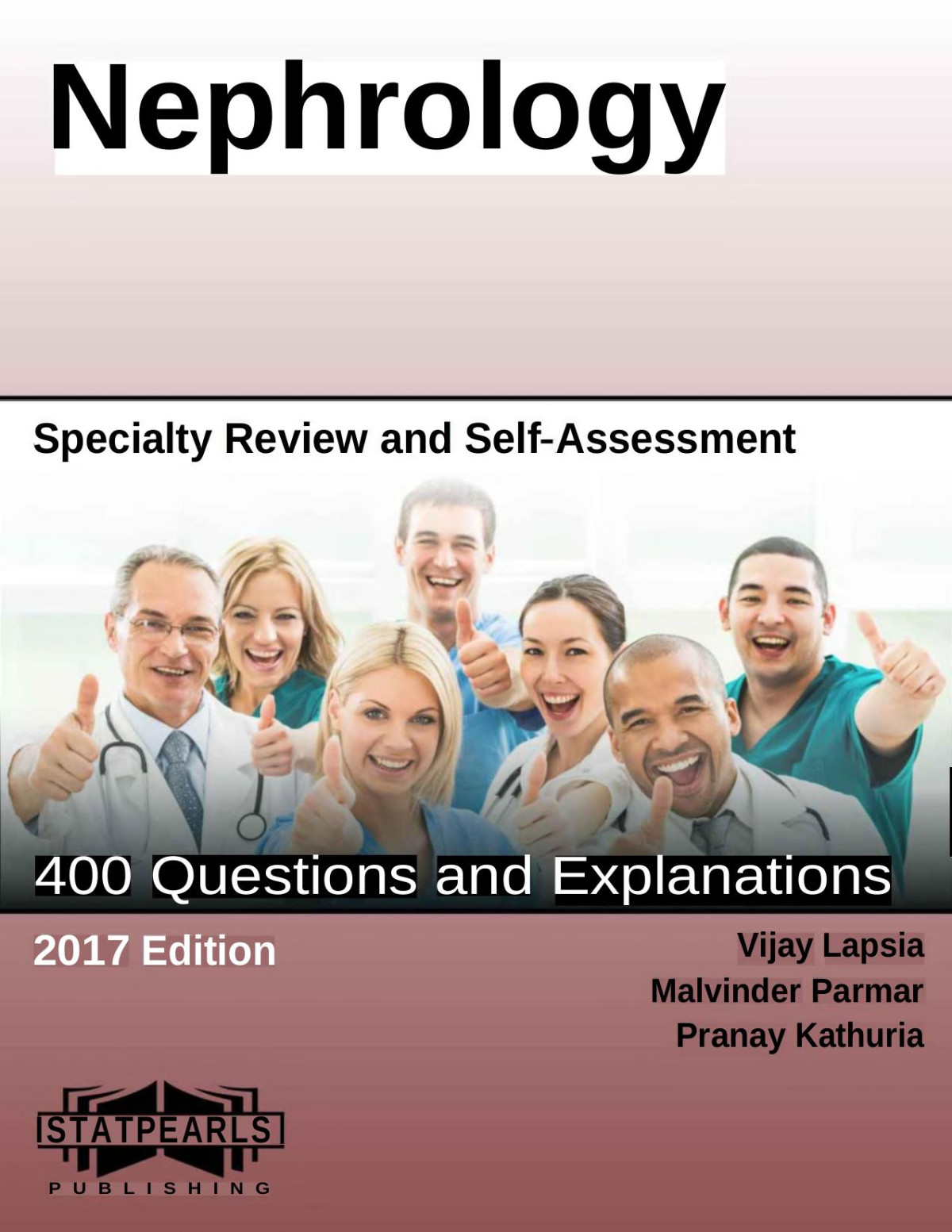 Nephrology Specialty Review And Selfassessment 2017th Edition Vijay Lapsia