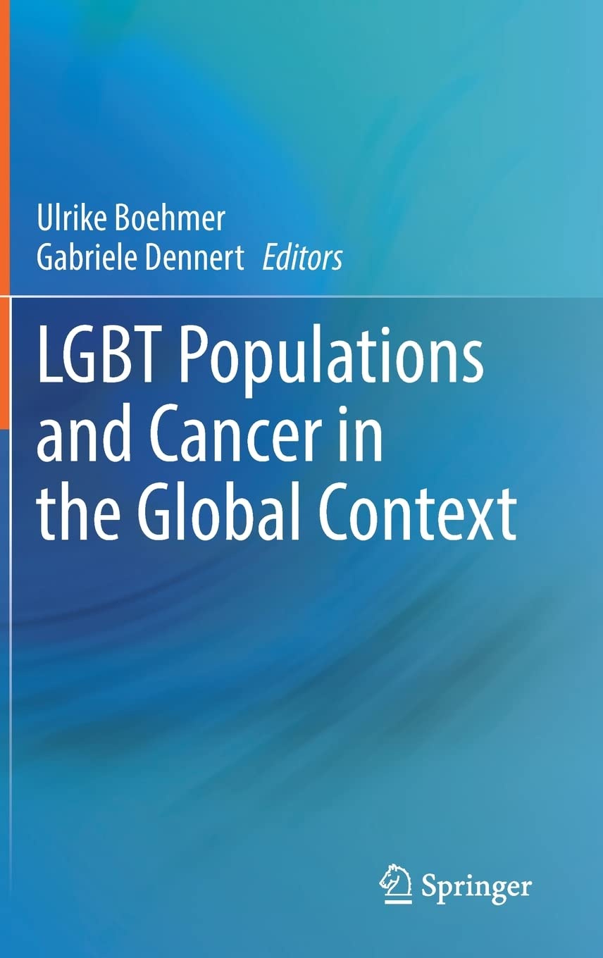 Lgbt Populations And Cancer In The Global Context Ulrike Boehmer