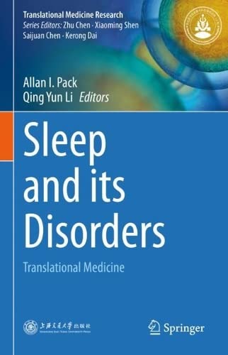 Sleep And Its Disorders Translational Medicine Allan I Pack