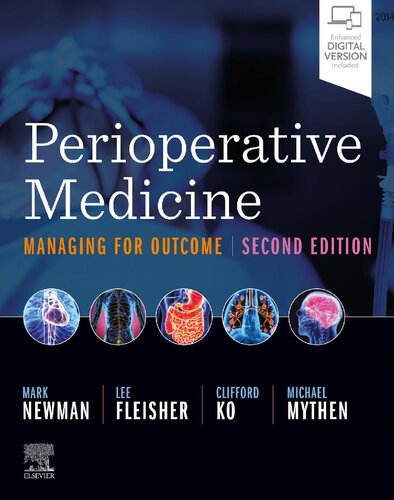 Perioperative Medicine Managing For Outcome 2nd Edition 2nd Edition Mark Newman