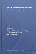 Asianeuropean Relations Jrgen Rland Gunter Schubert Gunter Schucher Cornelia Storz
