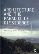 Architecture And The Paradox Of Dissidence Ines Weizman