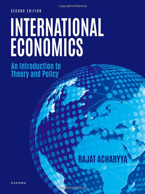 International Economics An Introduction To Theory And Policy 2nd Edition Rajat Acharyya
