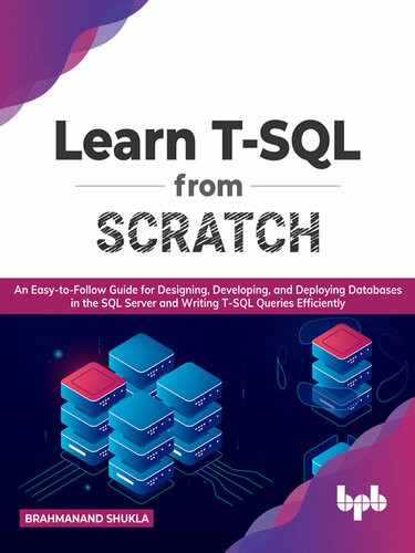Learn Tsql From Scratch Brahmanand Shukla