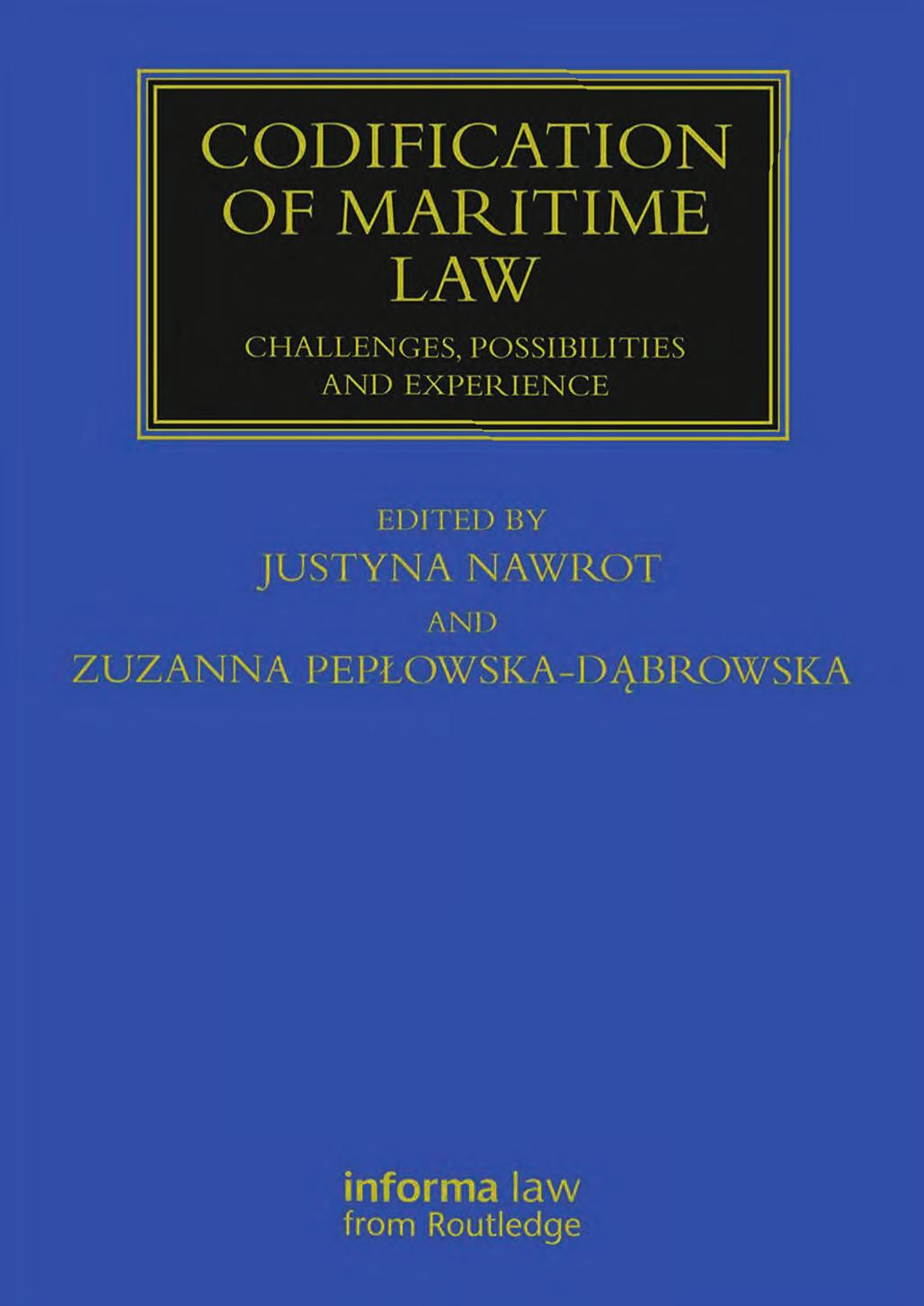 Codification Of Maritime Law 1st Edition Zuzanna Pepowskadbrowska