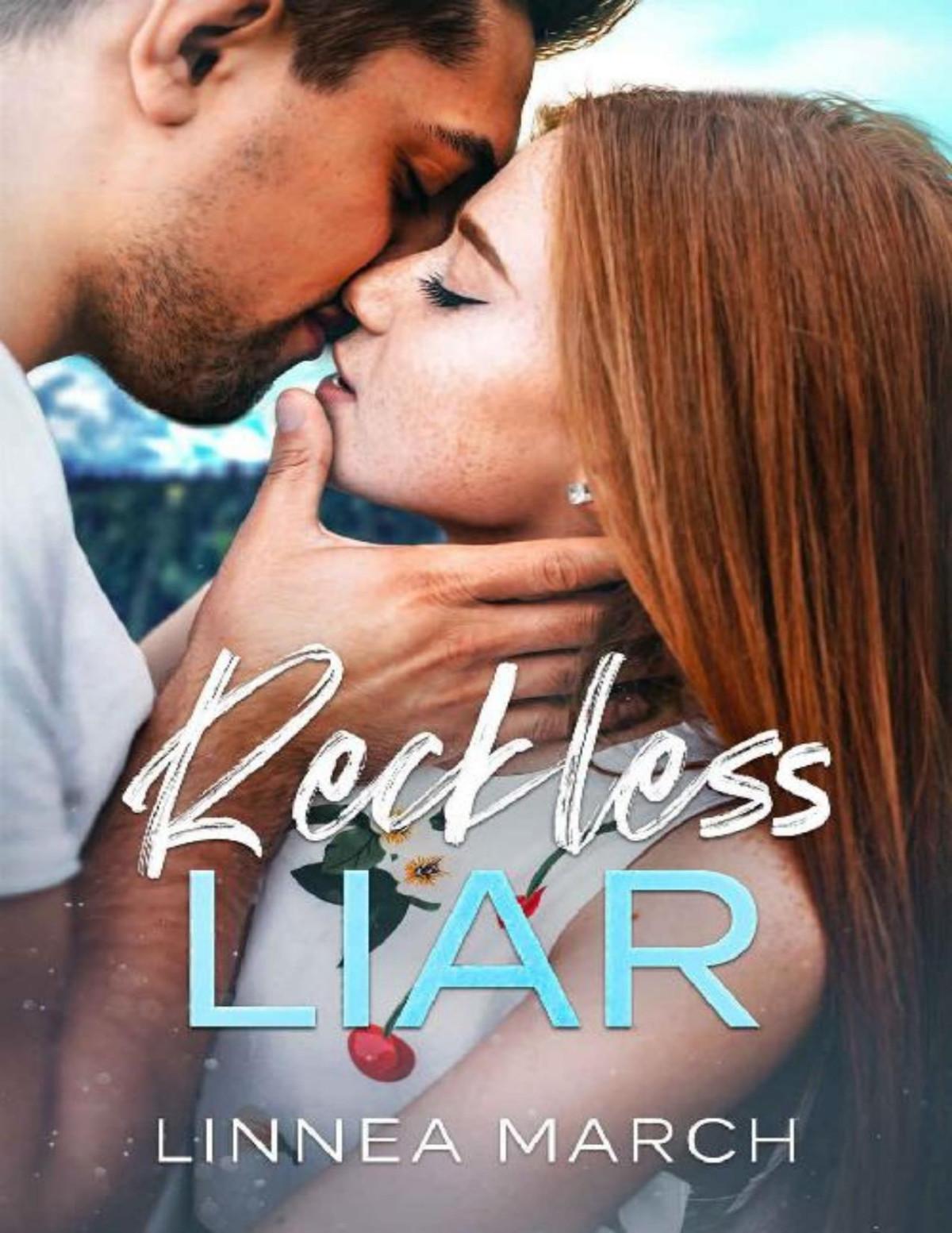 Reckless Liar A Ridgewood Novel Ridgewood Series Book 1 Linnea March
