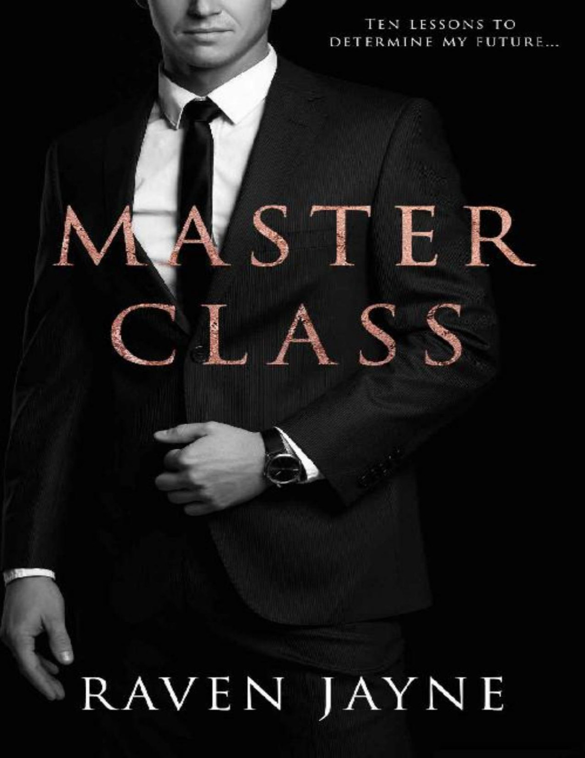Master Class Complete Series Novellas 110 Raven Jayne
