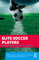 Elite Soccer Players Maximizing Performance And Safety Ryan Curtis
