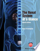 The Renal System At A Glance 4th Edition Christopher Ocallaghan