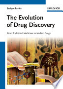 The Evolution Of Drug Discovery From Traditional Medicines To Modern Drugs Enrique Ravina