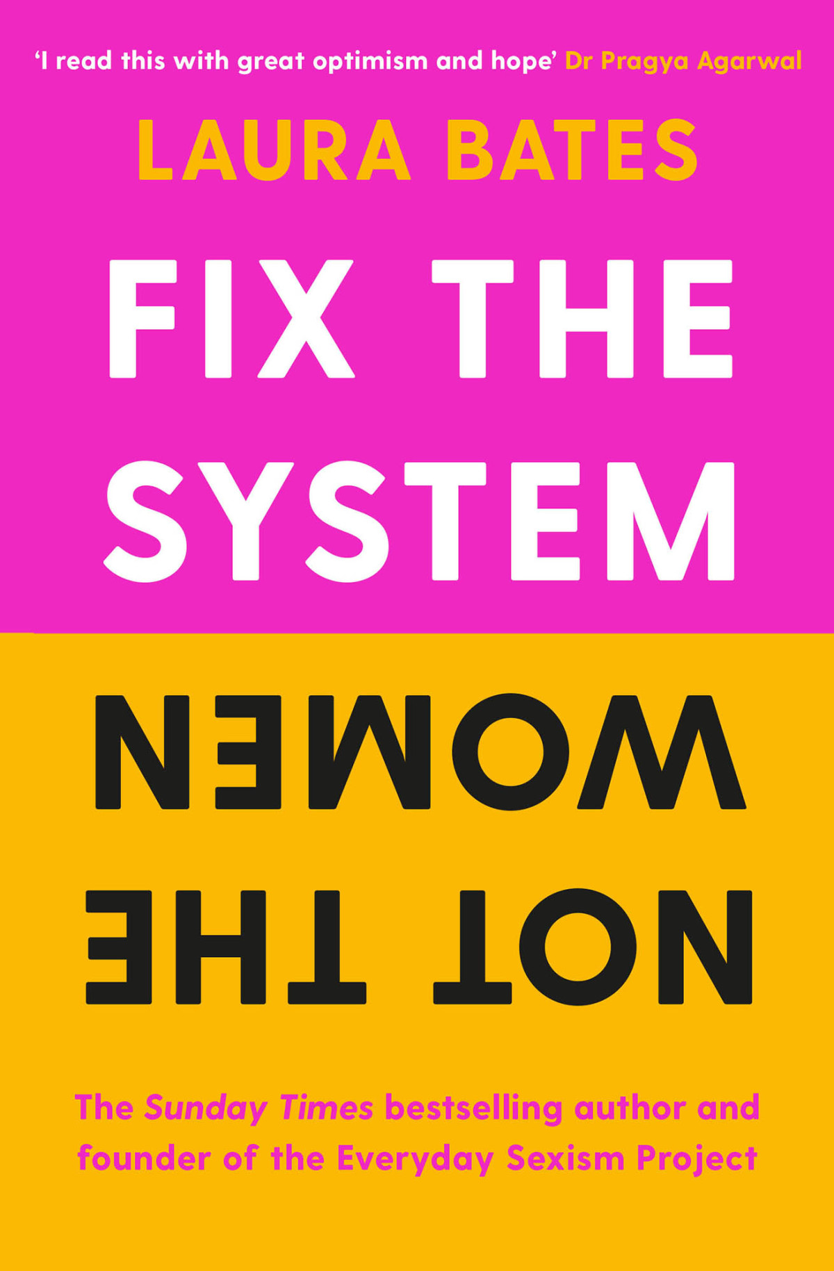 Fix The System Not The Women Laura Bates
