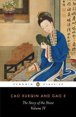 The Story Of The Stone Vol 4 The Debt Of Tears Cao Xuequin