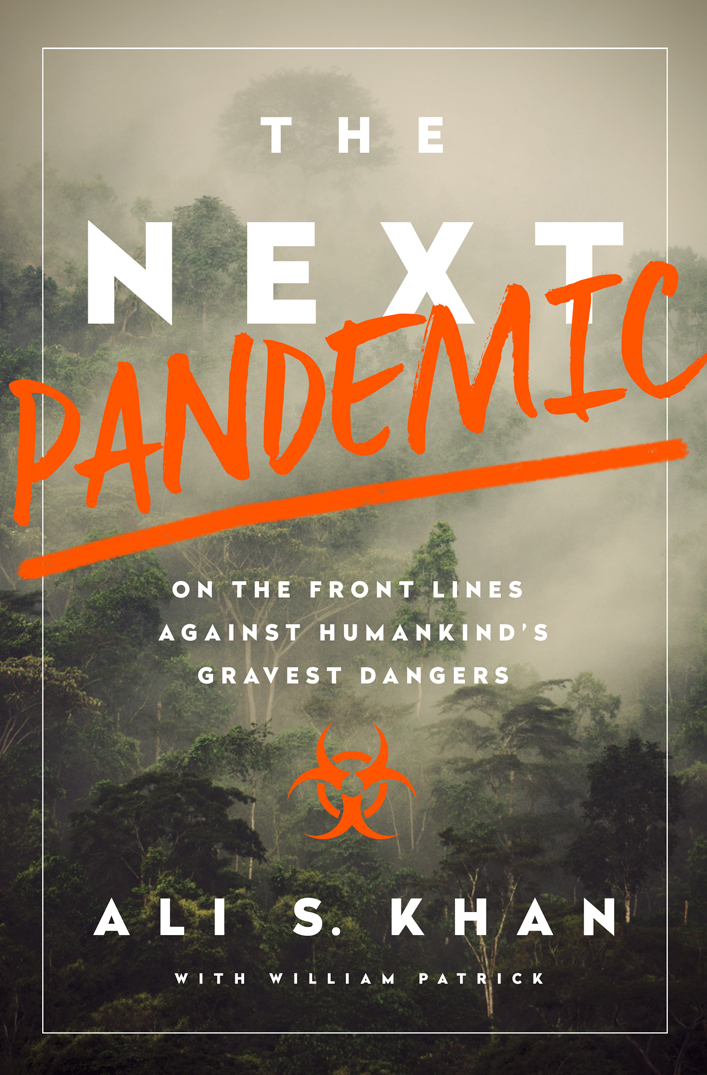 The Next Pandemic Ali Khan