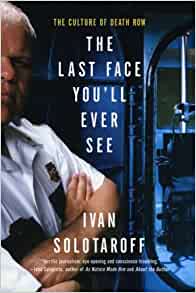 The Last Face Youll Ever See Ivan Solotaroff