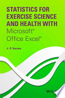 Statistics For Exercise Science And Health With Microsoft Office Excel J P Verma