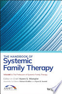 The Handbook Of Systemic Family Therapy Volume 1 The Profession Of Systemic Family Therapy 1st Edition Karen S Wampler