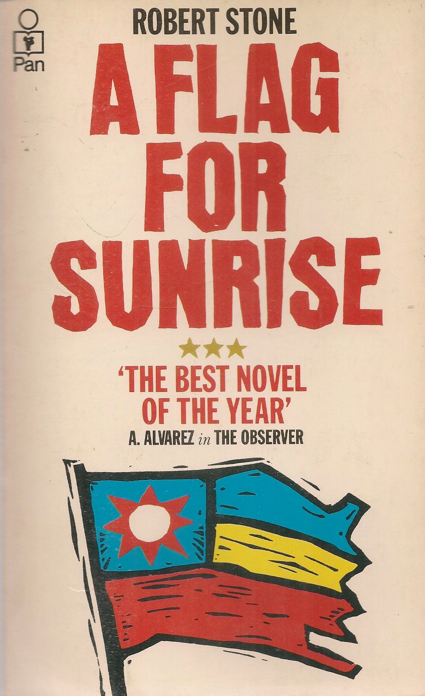 A Flag For Sunrise Robert Stone