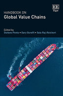 Handbook On Global Value Chains 1st Edition Stefano Ponte Gary Gereffi Gale Rajreichert