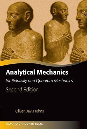 Analytical Mechanics For Relativity And Quantum Mechanics Second Edition 2nd Ed Instructor Solution Manual Solutions 2nd Edition Oliver Davis Johns