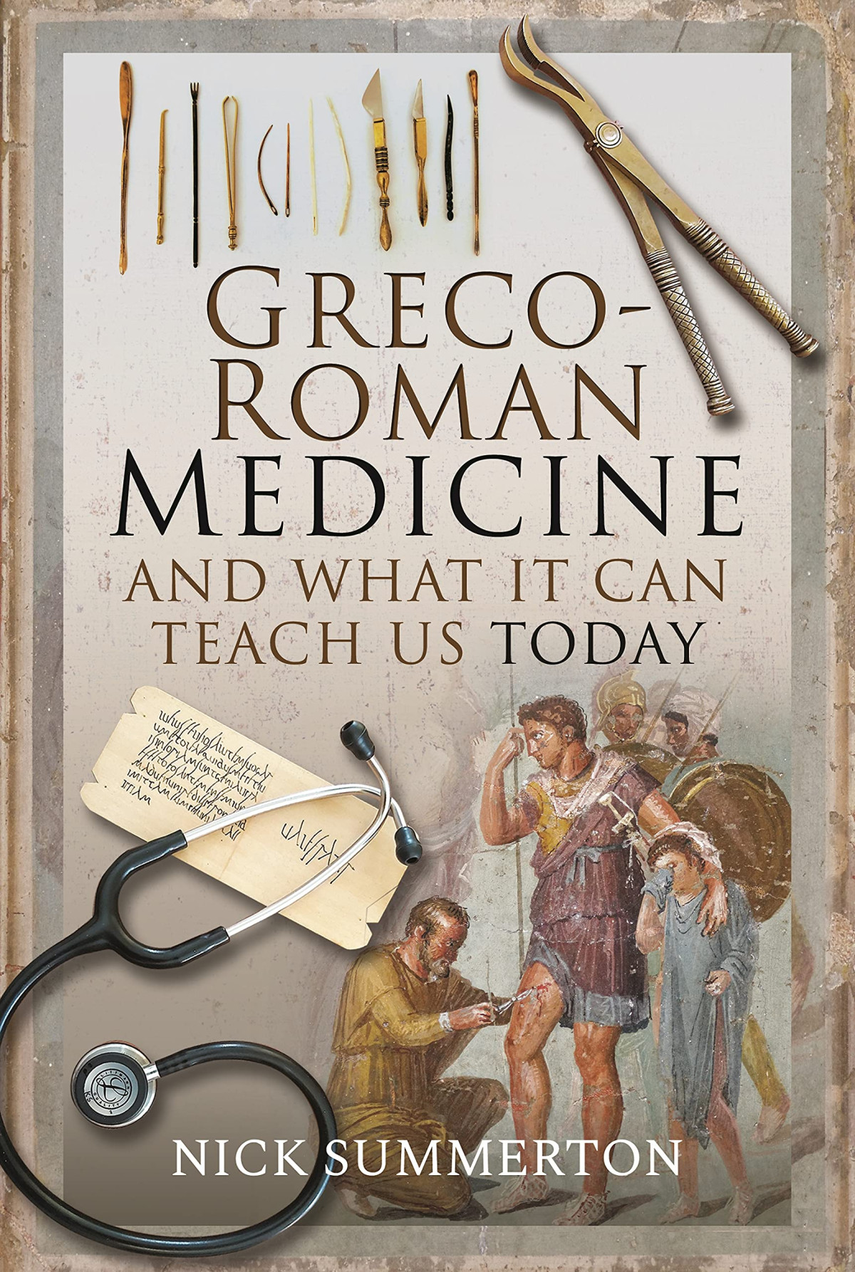 Grecoroman Medicine And What It Can Teach Us Today Nick Summerton