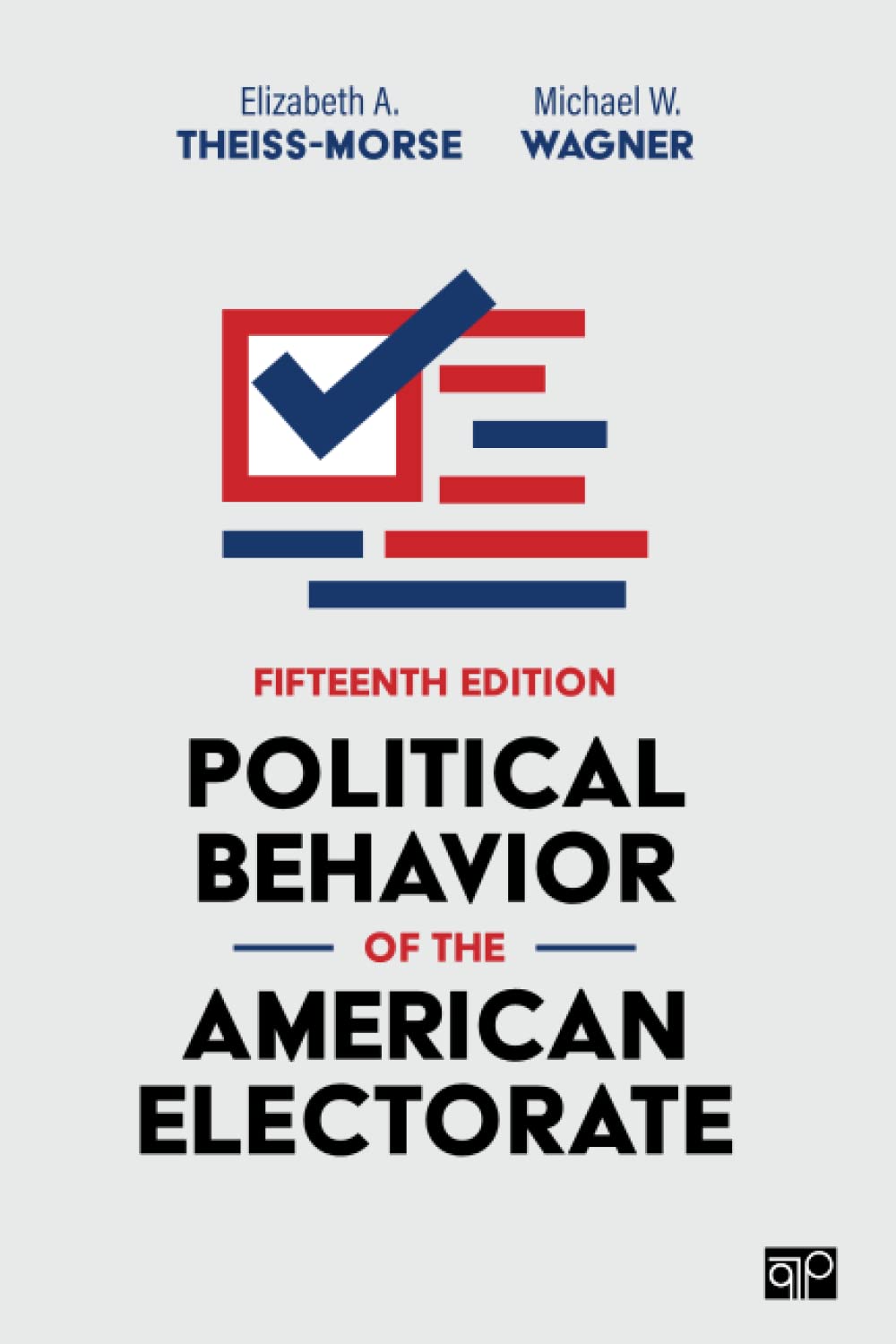Political Behavior Of The American Electorate 15th Edition Elizabeth A Theissmorse