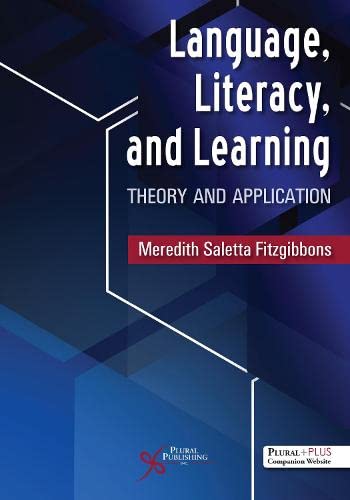 Language Literacy And Learning Theory And Application Meredith Saletta Fitzgibbons