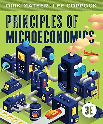Principles Of Microeconomics 3rd Edition Dirk Mateer Lee Coppock