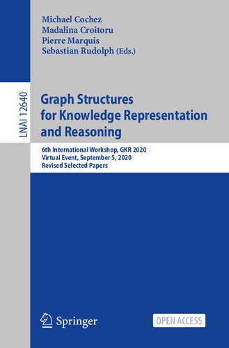 Graph Structures For Knowledge Representation And Reasoning 6th International Workshop Gkr 2020 Michael Cochez