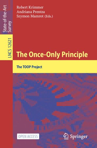 The Onceonly Principle The Toop Project Robert Krimmer Andriana Prentza