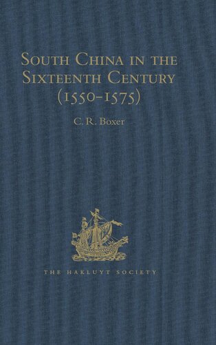 South China In The Sixteenth Century 15501575 Cr Boxer