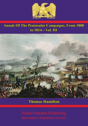 Annals Of The Peninsular Campaigns From 1808 To 1814vol Iii Thomas Hamilton