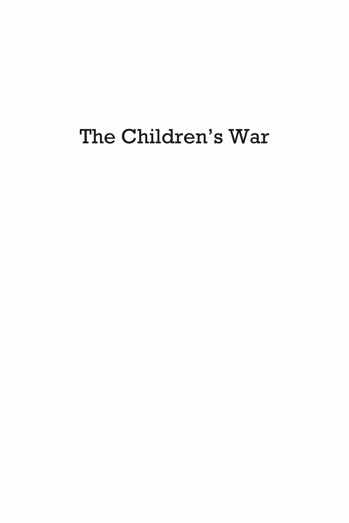 The Childrens War Germany 19391949 Peter Bodo Gawenda