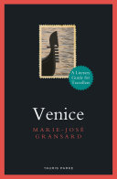 Venice A Literary Guide For Travellers Mariejos Gransard