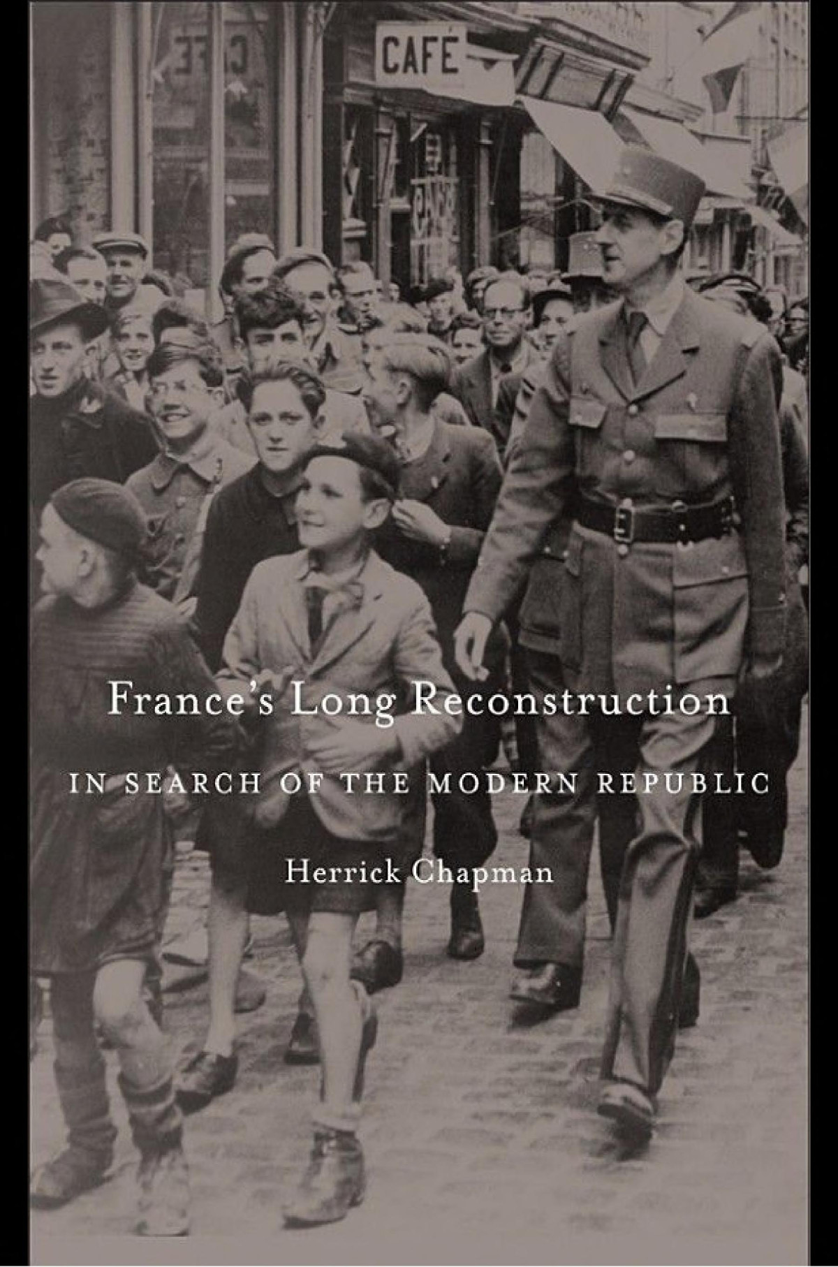 Frances Long Reconstruction In Search Of The Modern Republic Herrick Chapman