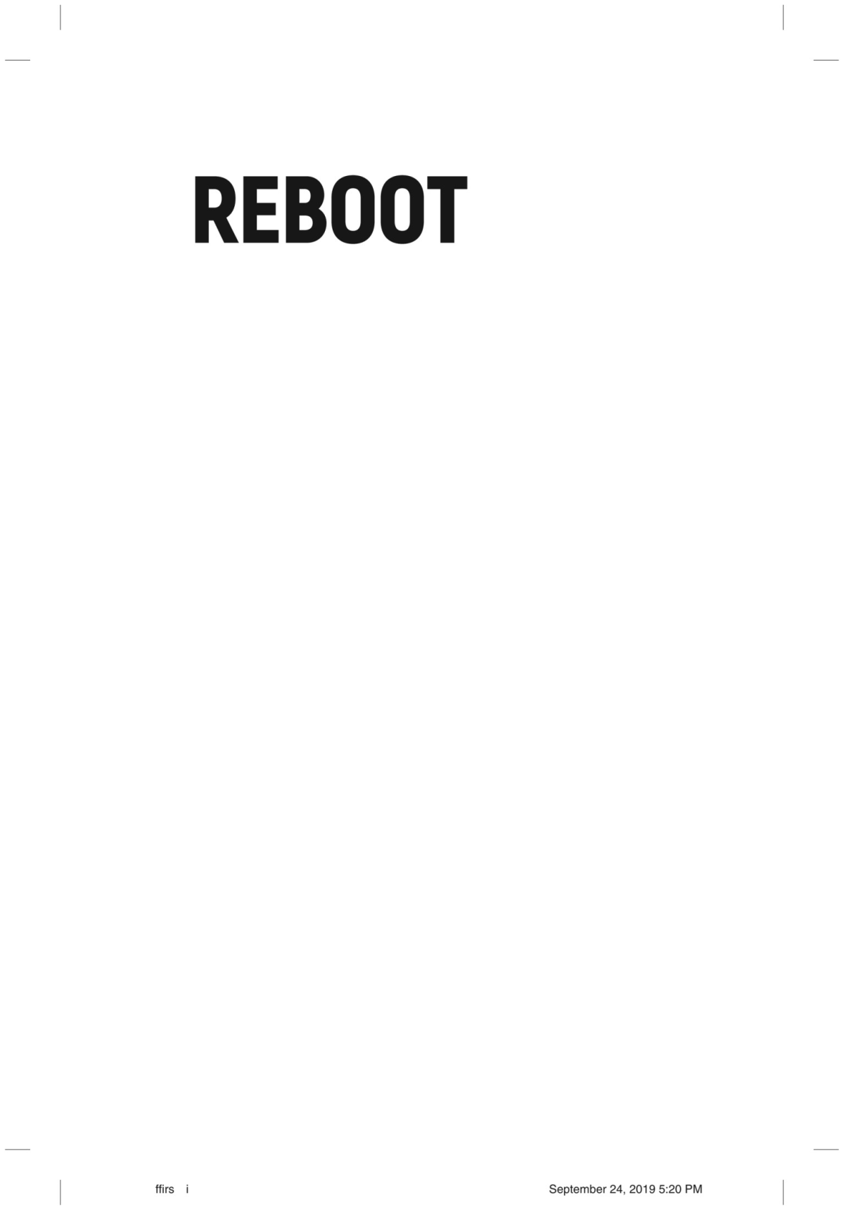 Reboot Probably More Than You Ever Wanted To Know About Starting A Global Business 1st Edition Jodie Fox