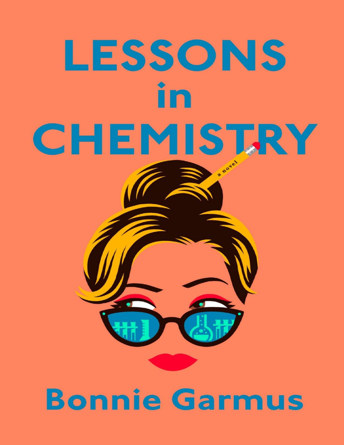 Lessons In Chemistry Bonnie Garmus