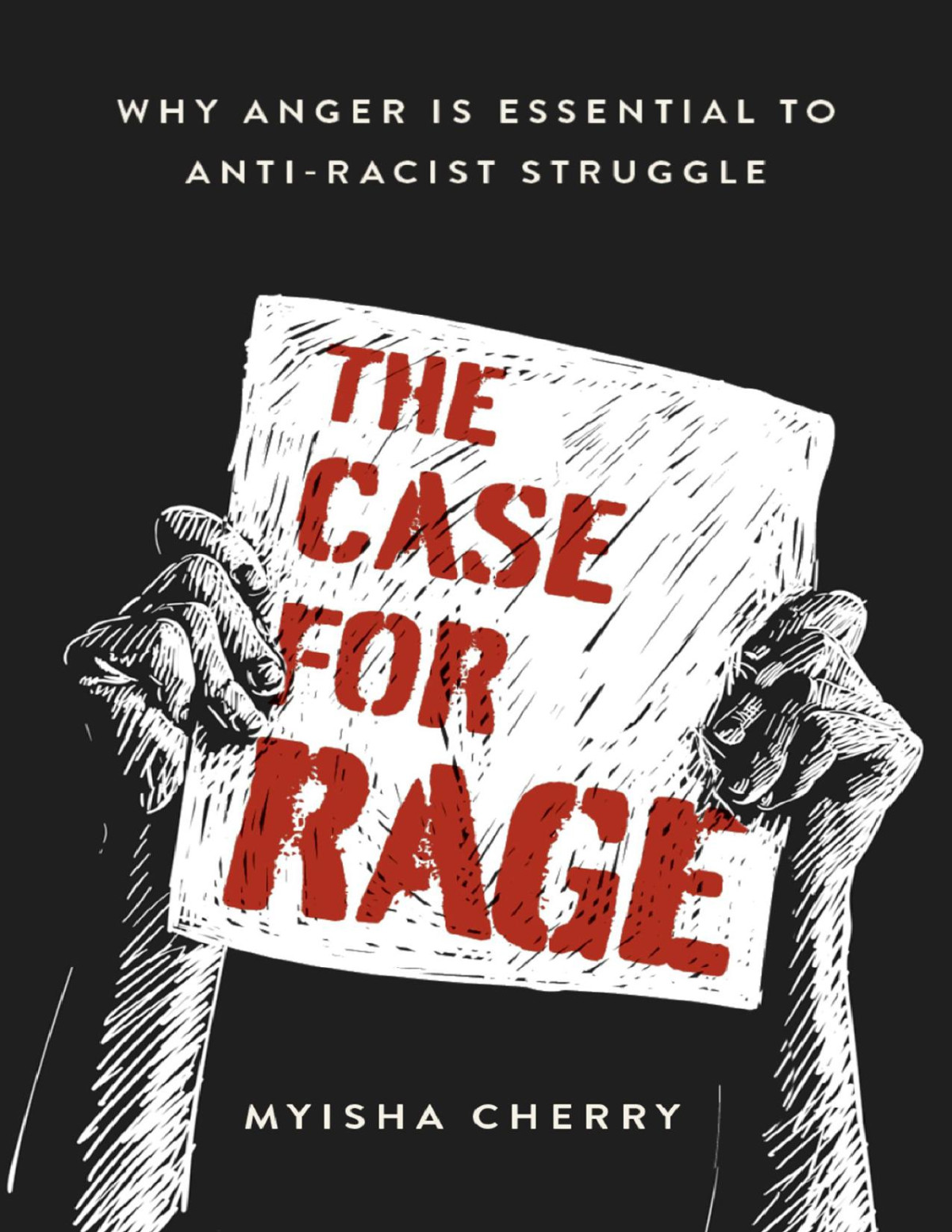 The Case For Rage Myisha Cherry