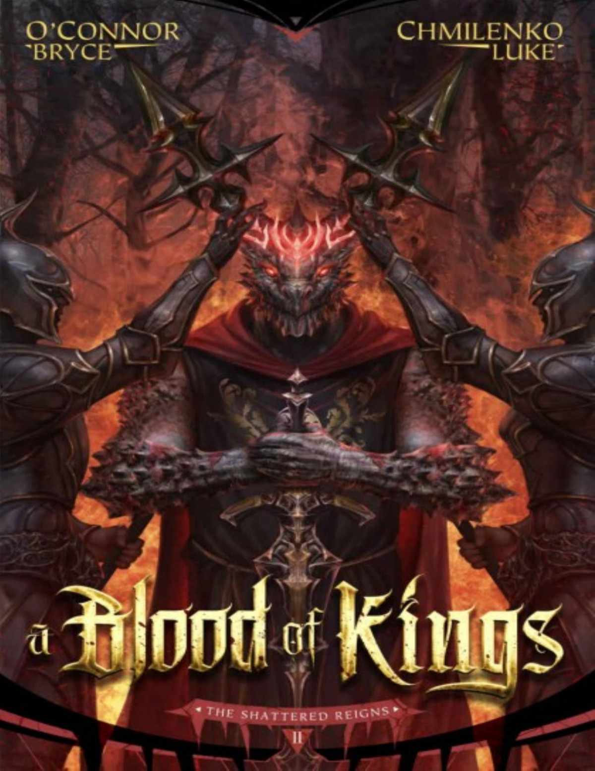 Shattered Reigns 0002 A Blood Of Kings Oconnor Bryce Chmilenko
