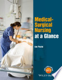 Medicalsurgical Nursing At A Glance 1st Edition Ian Peate