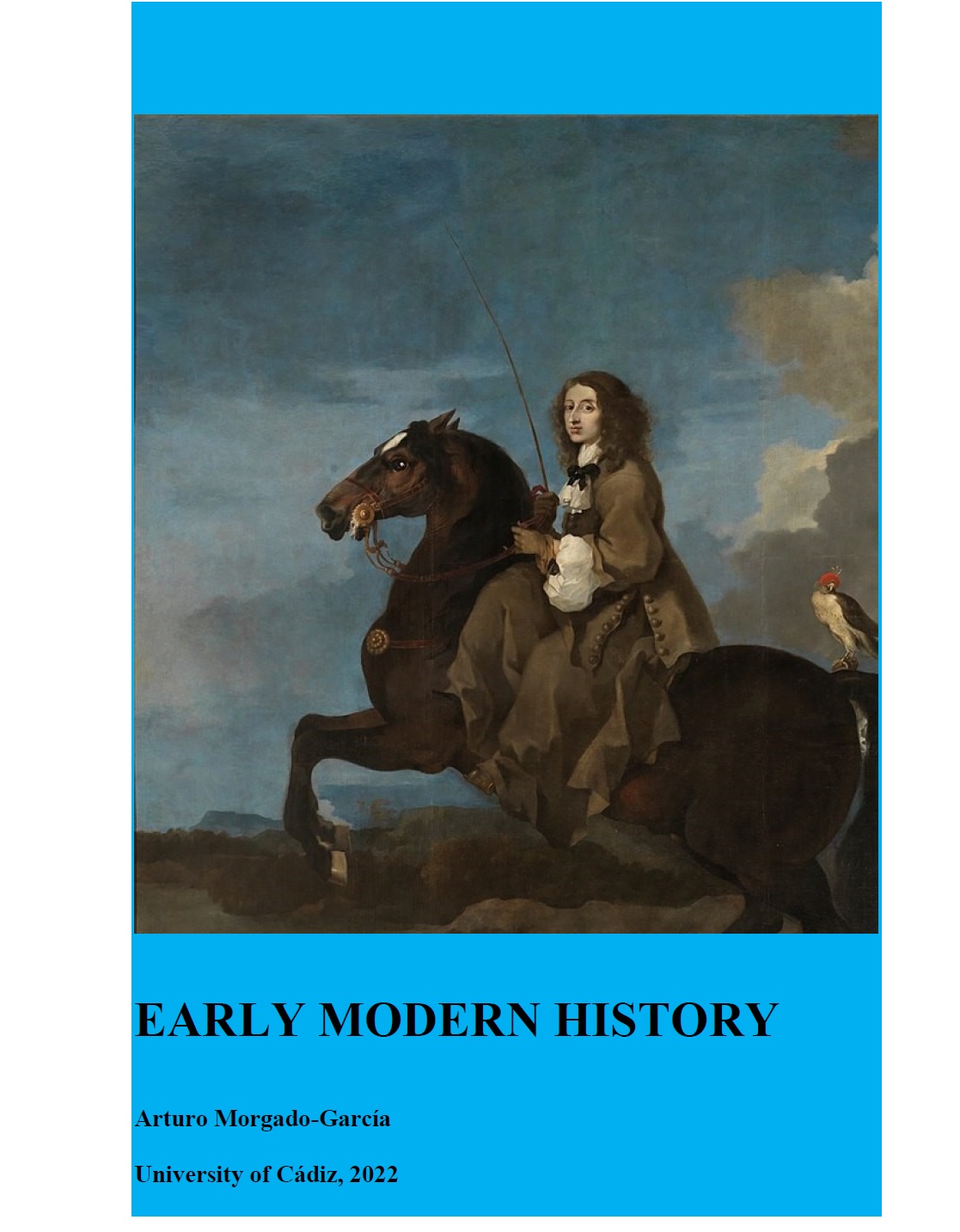 Early Modern History 1st Edition Arturo Morgadogarca