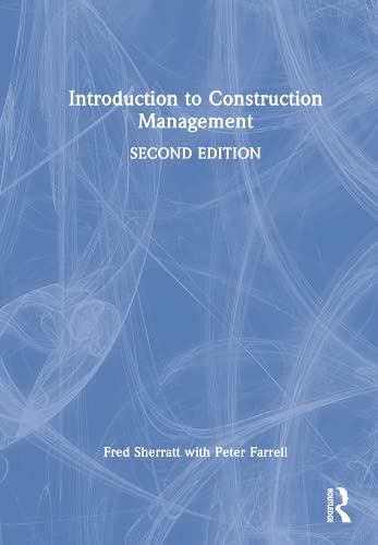 Introduction To Construction Management 2nd Edition 2nd Fred Sherratt