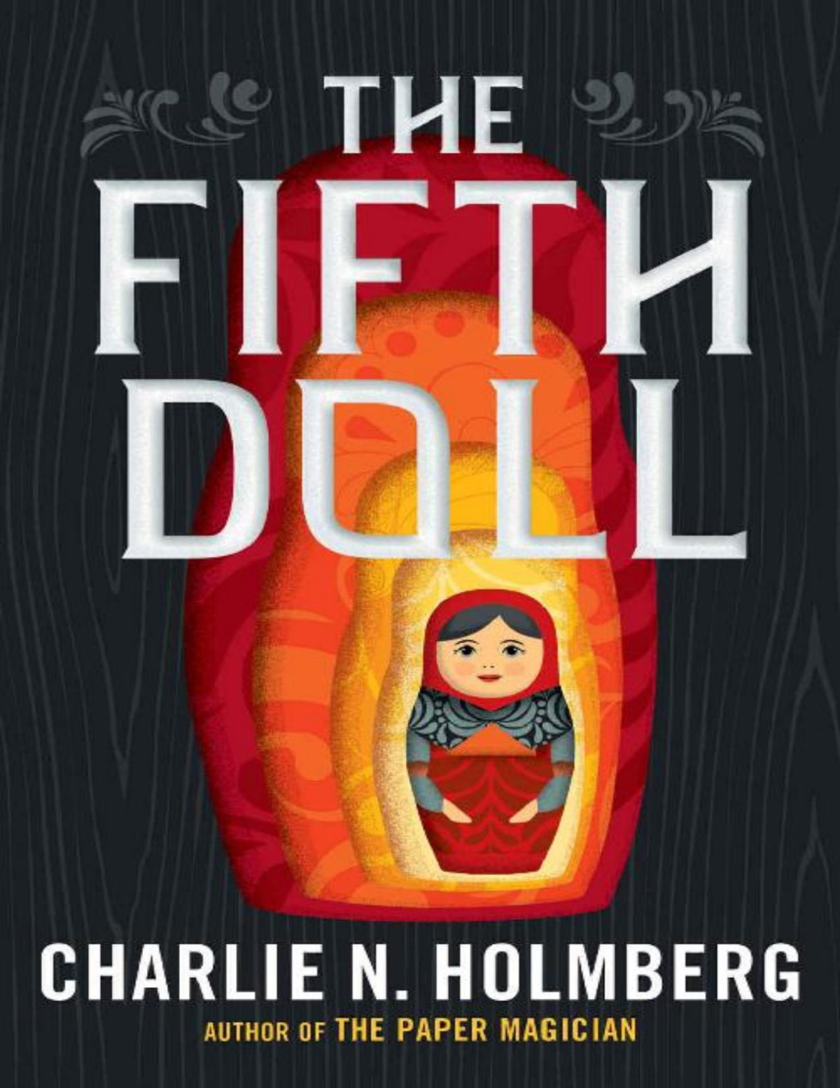 The Fifth Doll Charlie N Holmberg