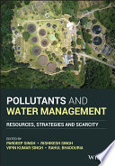 Pollutants And Water Management Resources Strategies And Scarcity 1st Edition Pardeep Singh