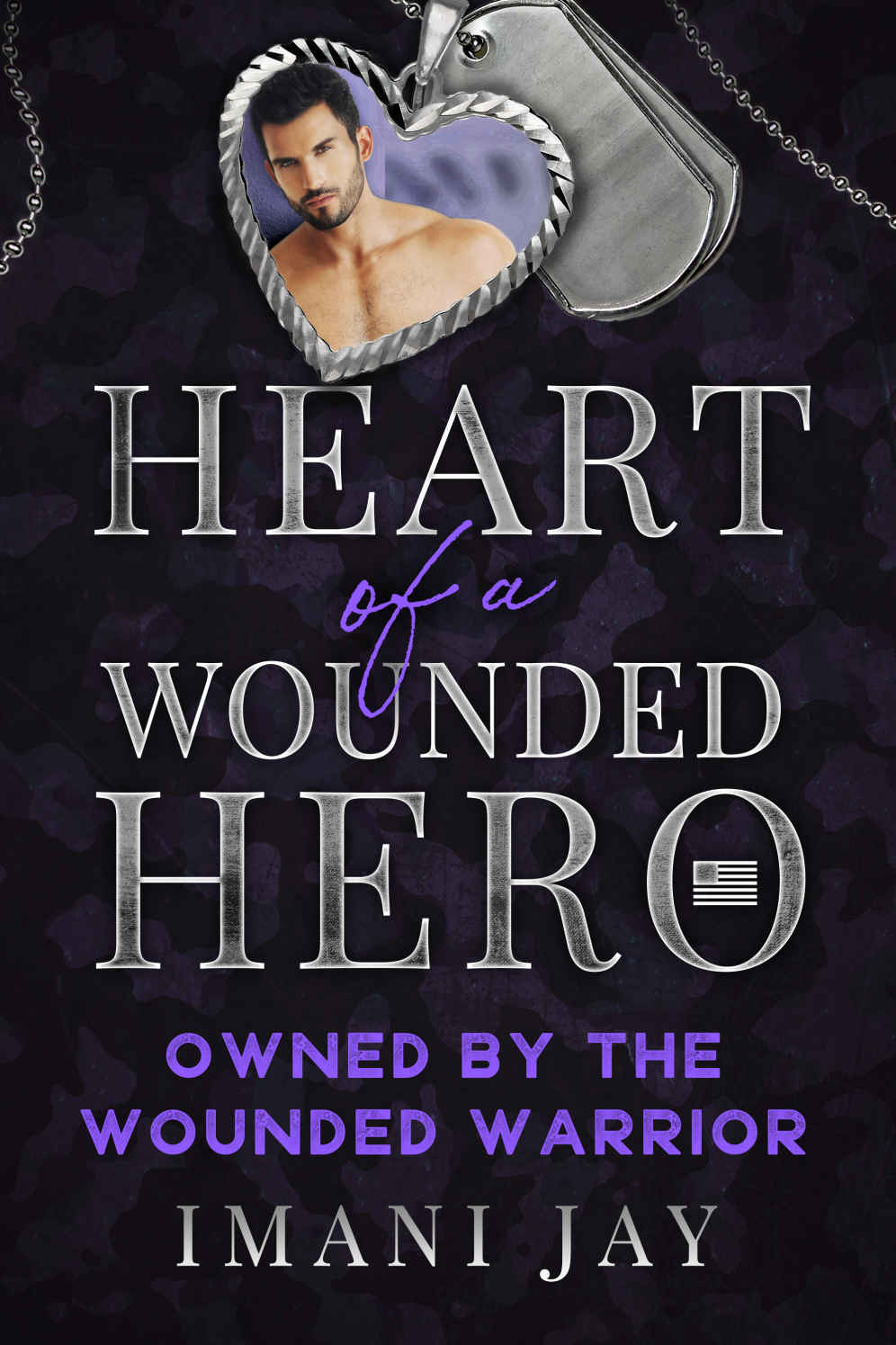 Owned By The Wounded Warrior Heart Of A Wounded Hero Jay Imani