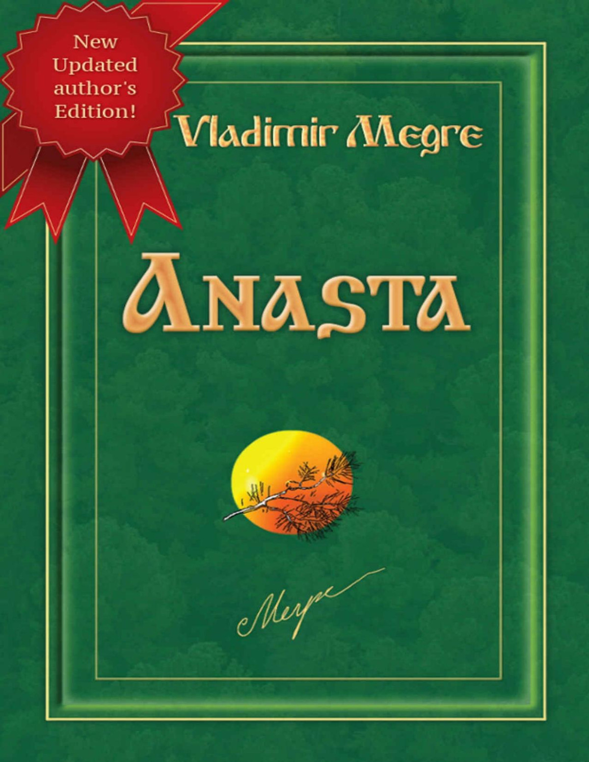 Anasta The Ringing Cedars Of Russia Series Book 10 Vladimir Megre