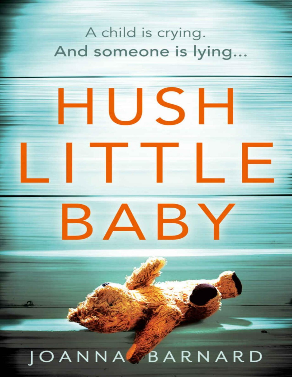 Hush Little Baby Joanna Barnard