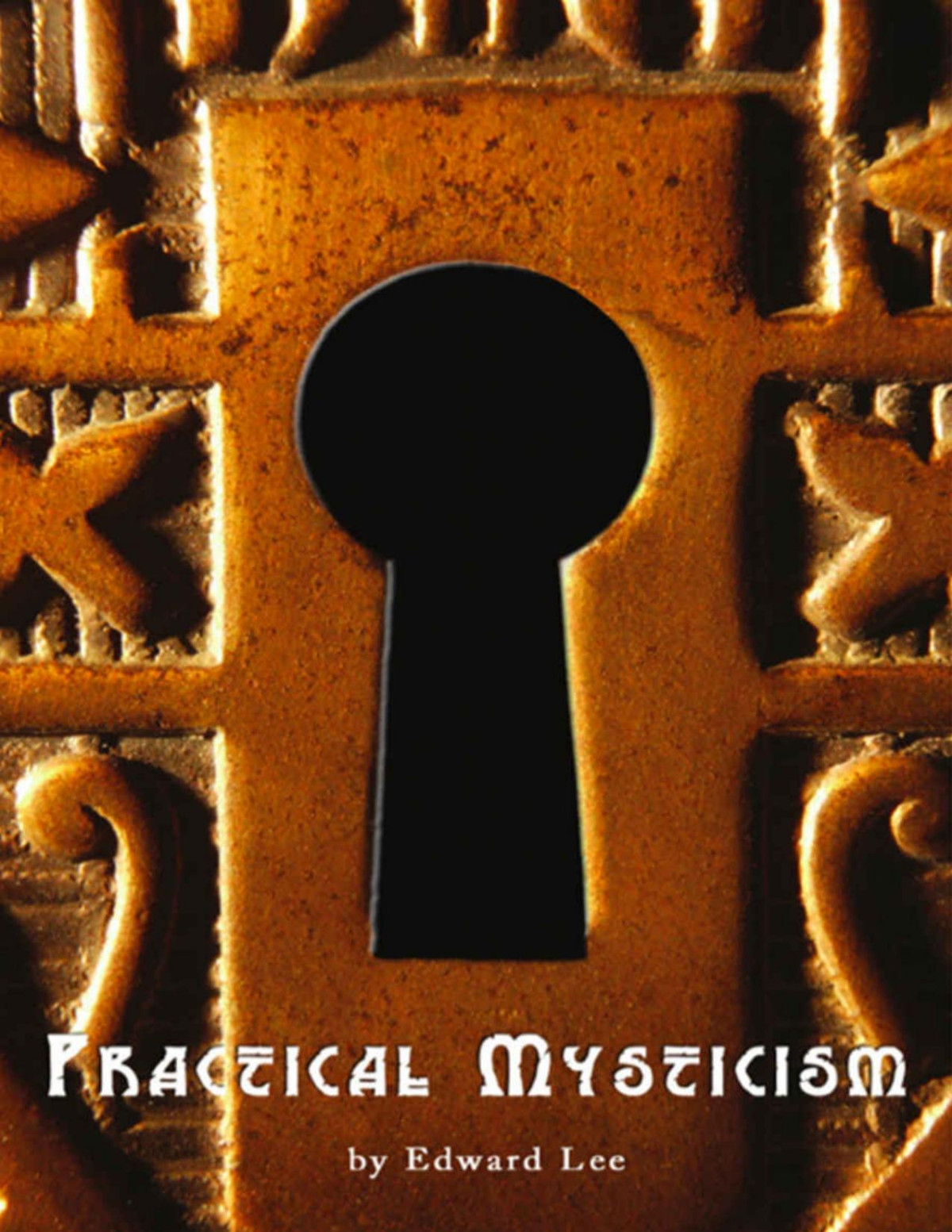 Practical Mysticism Rosicrucian Order Amorc Kindle Editions Edward Lee